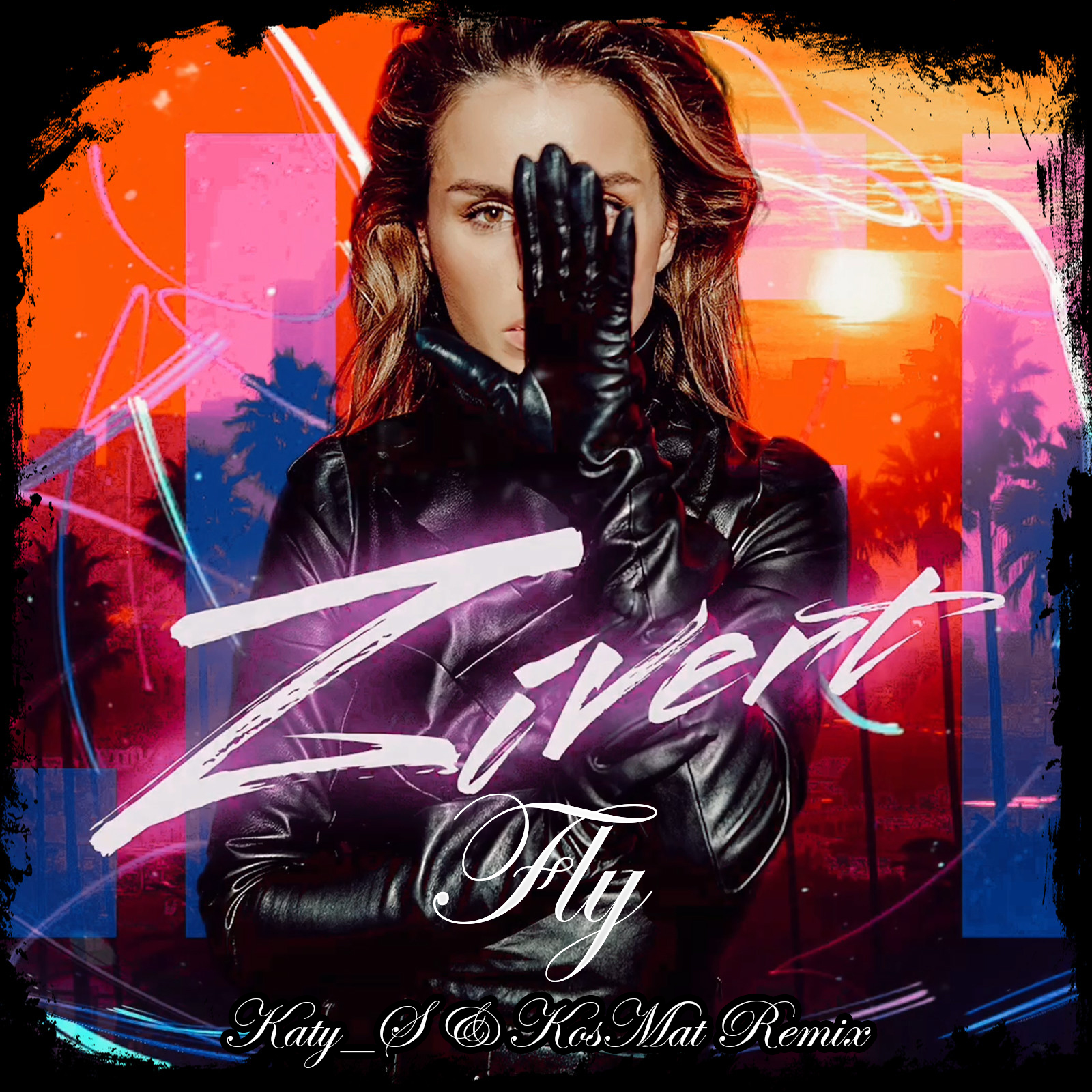 Zivert - Fly, Zivert - Fly (Katy_S & KosMat Remix), Zivert - Fly do...
