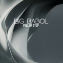 Big Babol - Pull Up Stop