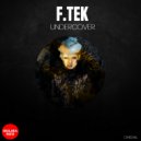 F.Tek - Undercover