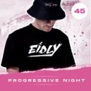Eidly - Progressive Night 45