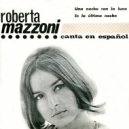 Roberta Mazzoni - Una noche con la luna