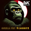Gorilla Fist - Scanner