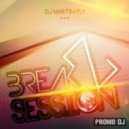 DJ MARTIN FLY - BreakZ Session 002