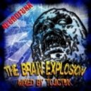 Dj ToJIcT9IK - The Brain Explosion vol.7