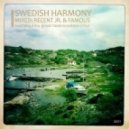 Recent Jr. & Famous - Swedish Harmony