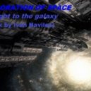 Exploration of Space - Flight to the Galaxy