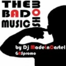 Dj MadeInCartel - The Bad Music Show - Guest mix by Dj iLya Frapp