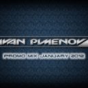 Ivan Pimenov - Promo mix January 2012