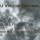 DJ Viktor Drambui - Victorian Thursday
