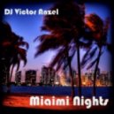 DJ Victor Anzel - Miami Nights