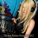 Dj's Leo & Lika - THE BEST RUSSIAN HOUSE MIX 2012