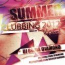 Dj Boris D1AMOND - Summer Clubbing 2012 vol.2