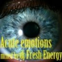 DJ Fresh Energy (Gramix) - Acute Emotions