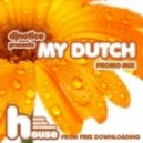 DJ Notice - My Dutch