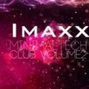 Imaxx - MinimalTech club volume 2