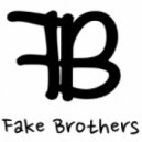 Fake Brothers - I can't remember