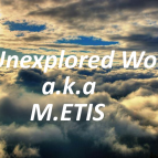Unexplored World a.k.a. M.ETIS - Сosmic Infinity vol.2