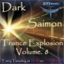 Dark Saimon - Trance Explosion Vol. 8 [23.04.2013]