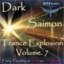 Dark Saimon - Trance Explosion Vol. 7 [16.04.2013]