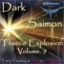 Dark Saimon - Trance Explosion Vol. 9 [30.04.2013]