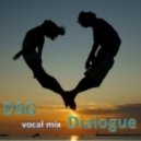DSG - Dialogue