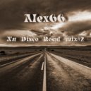 Alex66 - Nu Disco Road mix#2
