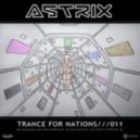 Astrix - Trance For Nations///011