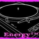 Energy™ - Forward and with a song