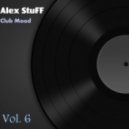 Dj Alex STUFF - Club Mood vol.6