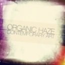 Organic Haze - My Freedom Dub