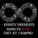 Efinity - 2014 - Good vs. Evil