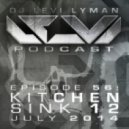 Levi Lyman - Episode 56: Kitchen Sink 12