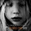 Digital Rhythmic - Closed Eyes 009