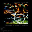 Claudio Sanchez - Realidad Abstracta Parte II