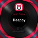 John Shew - Deeppy
