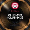 DJ Mario - CLUB-MIX