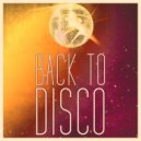 DeeJayAlex presents Create - Back To Disco Mix vol. 2
