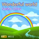 Sasha Orlov - Wonderful World 1