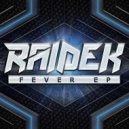 Raidek - Fever