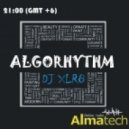 ALGORHYTHM - by DJ XLR8 #4