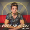 Peppe Roccaro DJ - Noche De Rumba (feat. Dago.H)