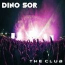 Dino Sor - The Club