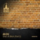 AN.DU - She's A Bitch