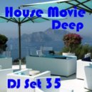 House Movie # 35 - Campari Time - Cool Deep Lucy Ivanova & Max DJ's (Capri Italy 31 2015)