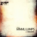 A-Delight - Mnml Lumps