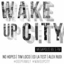 Ed la Test - Wake up city #39