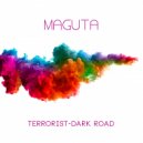 Maguta - Terrorist