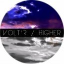 Volt'R - Higher