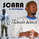 Scara, Phlyvocals, Blaq Owl - Ngi Thanda Wena (feat. Phlyvocals)