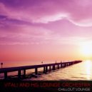 Vitali And His Lounge Orchestra - Escape To Shelter